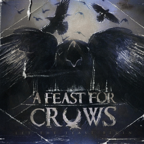 A Feast For Crows : Let the Feast Begin (Re-Issue)